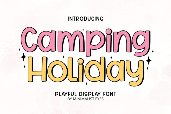 Camping Holiday Font: A Playful Choice for Outdoor-Themed Design