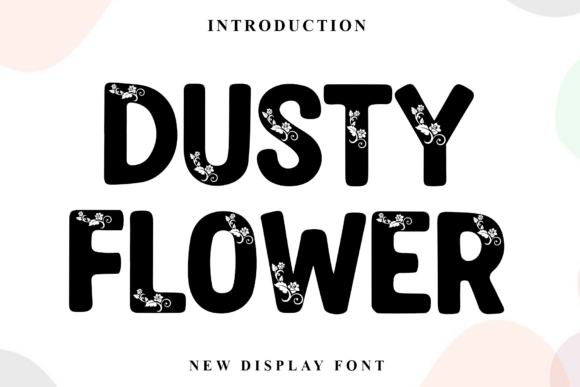 Discover the Enchantment of Dusty Flower: A Festive Typeface for Holiday Designs