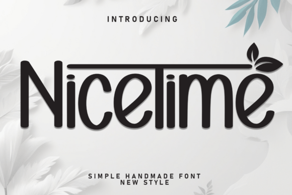 Embrace Personality in Design with Nicetime: The Handwritten Font That Stands Out