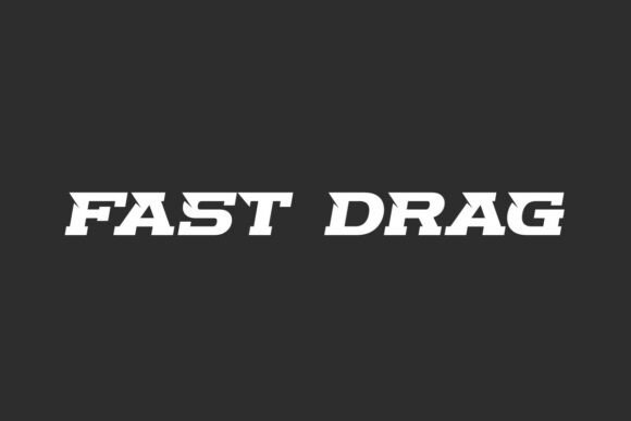 Fast Drag: A Dynamic Display Font for High-Energy Design Projects
