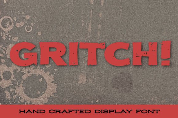 Gritch: The Ultimate Grunge Font for Bold, Edgy Designs