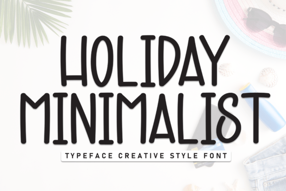 Holiday Minimalist: A Practical Guide to Integrating a Casual Display Font into Real Workflows
