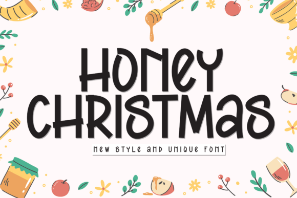 Honey Christmas: The Playful Font That Adds Personality to Your Projects