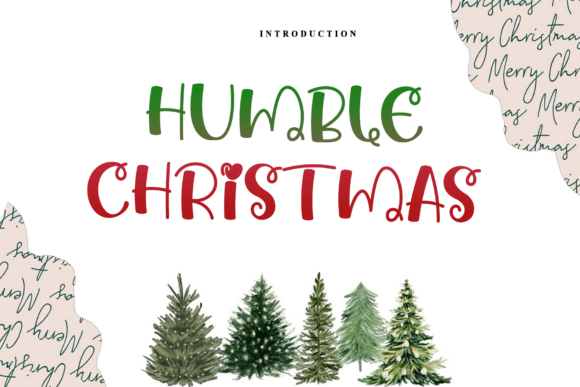 Humble Christmas: A Stylized Handwritten Font Done Right