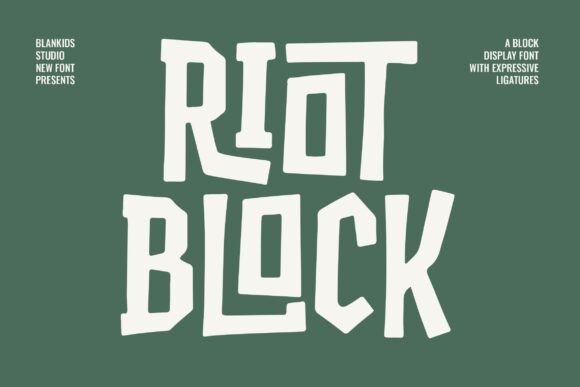 Riot Block: Typography with Attitude