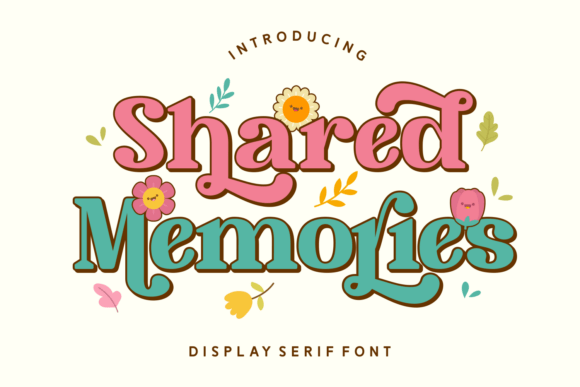 Shared Memories: The Art of Elegance in Display Typography