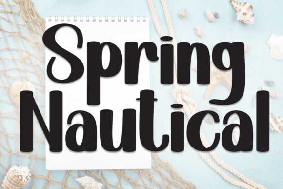 Spring Nautical: A Fresh, Friendly Display Font for Modern Design Projects